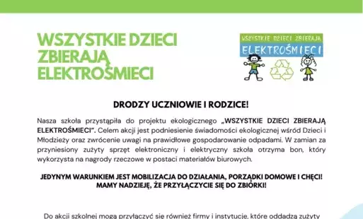 Zdjęcie do Akcja ekologiczna WSZYSTKIE DZIECI ZBIERAJĄ ELEKTROŚMIECI 