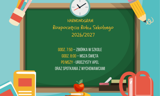 Zdjęcie do HARMONOGRAM ROZPOCZĘCIA ROKU SZKOLNEGO 2026/2027